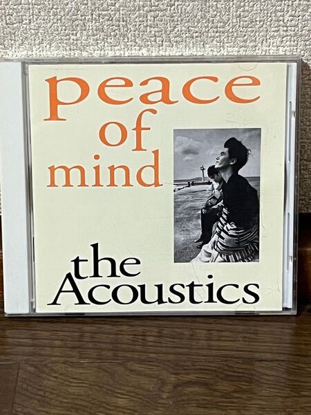 the Acoustics『peace of mind』