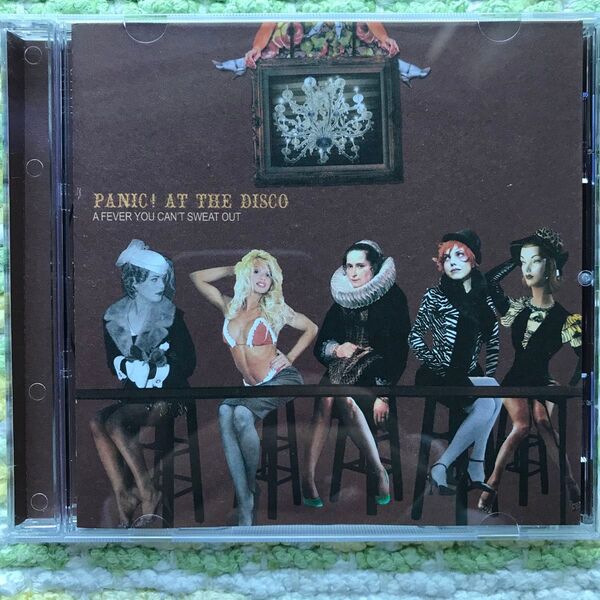 Panic! at the disco - a fever you can’t sweat out