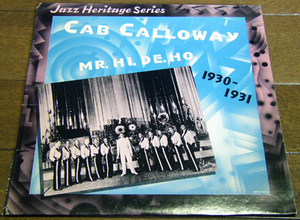 Cab Calloway - Mr. Hi. De. Ho. 1930-1931 - LP/ 30s,SWING,Minnie The Moocher,Gotta Darn Good Reason Now,Saint-Louis Blues,MCA