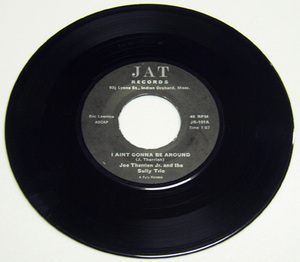 45rpm/ I AINT GONNA BE AROUND - JOE THERRIEN Jr - PLAY ME A BLUE SONG / 50s,ロカビリー,FIFTIES,JAT RECORDS