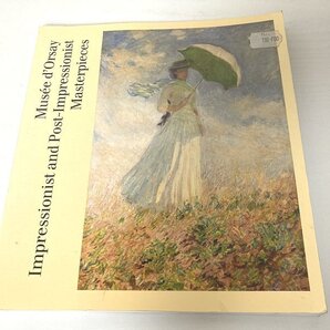 送料無料 ■ Impressionist and Post-Impressionist Masterpieces at the Musee d'Orsay Book