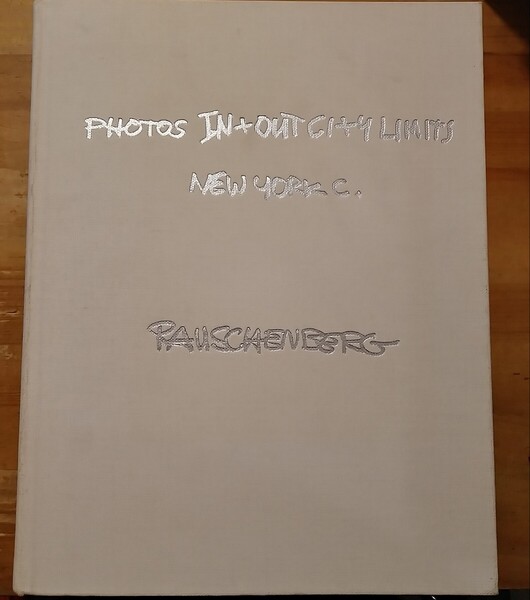Robert Rauschenberg Photos In + Out City Limits: New York C. ULAE 1982年 ロバート・ラウシェンバーグ ケース欠品