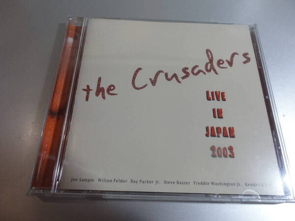 THE CRUSEDERS クルセイダーズ LIVE IN JAPAN 2003 国内盤