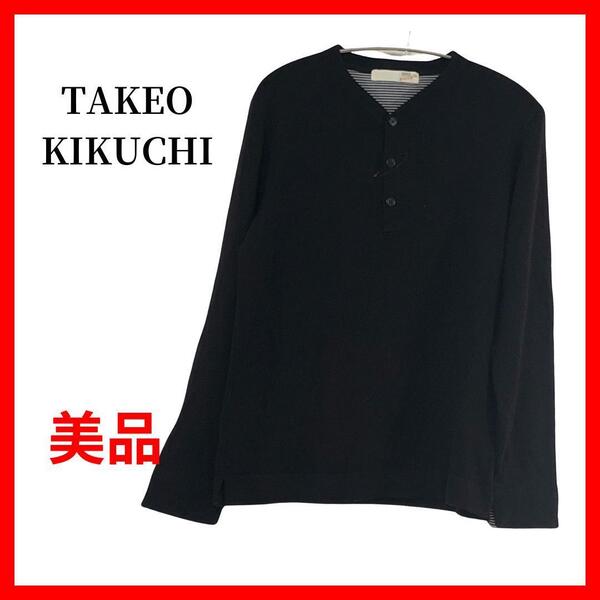 TAKEO KIKUCHI タケオキクチ ニットソー ヘンリーネック B896