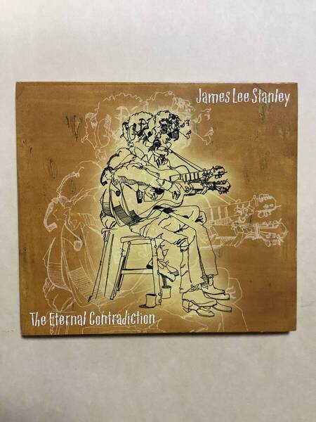 送料無料 ジェームス リー スタンリー「THE ETERNAL CONTRADICTION」輸入盤 デジパック仕様