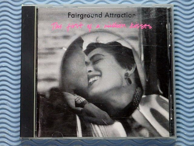 Fairground Attraction/ファースト・キッス