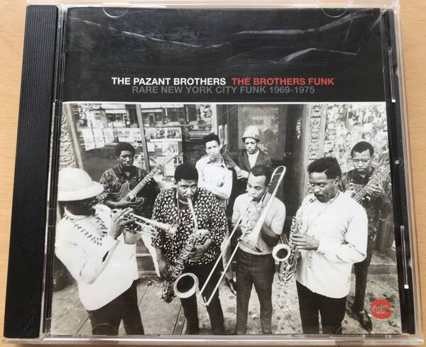 THE PAZANT BROTHERS Brothers Funk: Rare New York City Funk 1969-1975 CD 中古美品