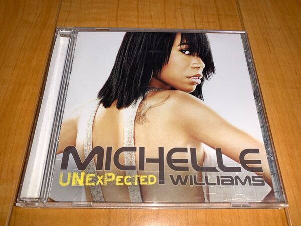 【即決送料込み】Michelle Williams / ミシェル・ウィリアムス / Unexpected / アンエクスペクテッド 輸入盤CD / Destiny's Child