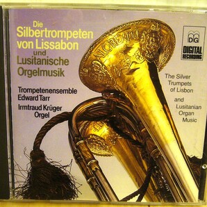 希少 西独 DG The Silver trumpets of Lisbon and Lusitanische Orgelmusik トランペット オルガン リスボン Edward Tarr Irmtraud Kruger