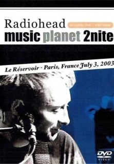 Radiohead / Music Planet 2 nite 2003新品輸入プレス盤DVD レディオヘッド トム・ヨーク