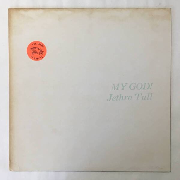 JETHRO TULL MY GOD!