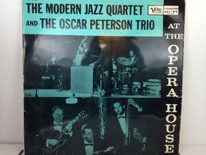 The Modern Jazz Quartet And The Oscar Peterson Trio / At The Opera House / VL-1012 / 国内盤