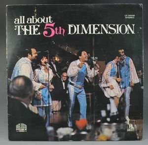 T-703 美盤 5th Dimension/All About The 5th Dimension フィフス・ディメンションのすべて LP-9465B 二枚組 日本盤 LP盤