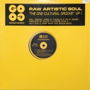 12inch レコード　RAW ARTISTIC SOUL / THE ONE CULTURAL GROOVE EP I