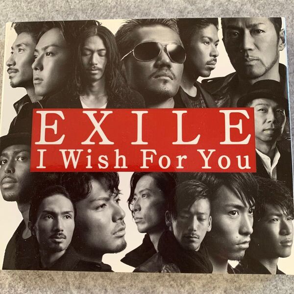 EXILE I wish For You 愛すべき未来へ
