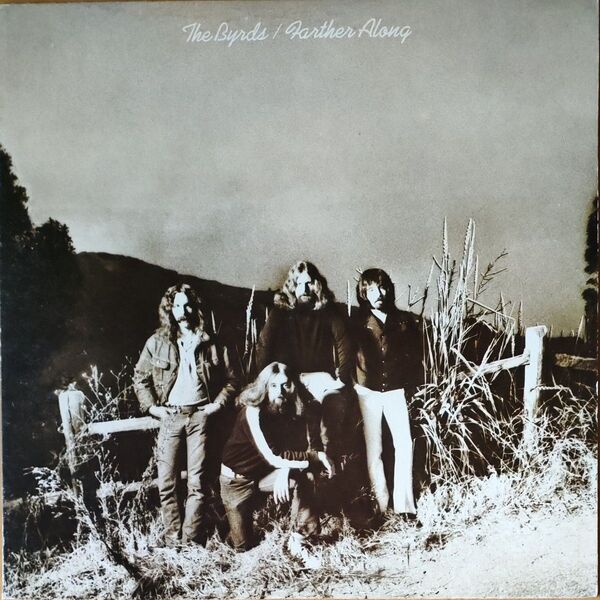 THE BYRDS/FARTHER ALONG:国内盤 LP