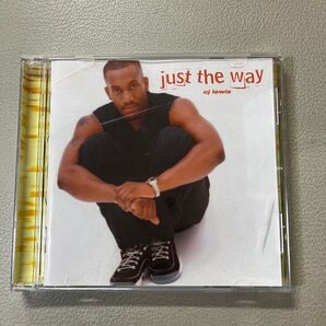 C.J. Lewis JUST THE WAY