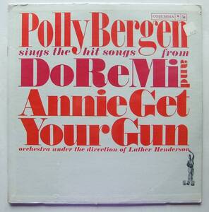 ◆ 未開封・希少 ◆ POLLY BERGEN Sings the Hit Songs from DoReMi and Annie Get Your Gun ◆ Columbia CL 1632 (mono) ◆