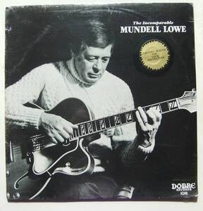 ◆ 未開封・希少 ◆ MUNDELL LOWE / The Incomparable ◆ Dobre 1018 ◆