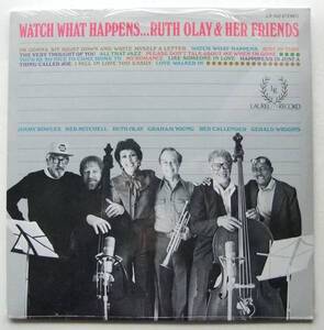 ◆ 未開封・希少 ◆ RUTH OLAY / Watch What Happens ◆ Laurel LR-502 ◆