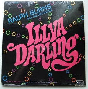 ◆ 未開封・希少 ◆ RALPH BURNS Orchestra / Illya Darling ◆ United Artists UAL-3606 (mono) ◆