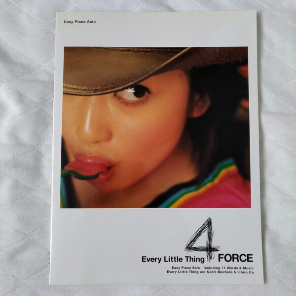 Every Little Thing 4 FORTH ELT ピアノ 楽譜スコア