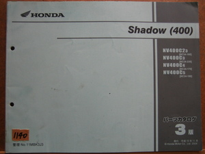 [Z1140] HONDA| Honda Shadow 400|Shadow400|NV400(NC34) parts catalog Heisei era 16 year 11 month issue 3 version 