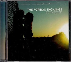 【THE FOREIGN EXCHANGE/CONNECTED】 BBE/CD