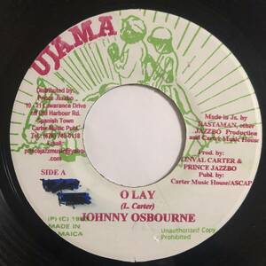 試聴 /JOHNNY OSBOURNE / O LAY /REGGAE/DANCEHALL/dance hall classics/big hit !!/7inch