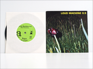 US7インチレコード● LOUD MACHINE 0.5 ラウド・マシーン Mind Chemistry, Sad Tree 西村茂樹,関連:LOODS,THE GROOVERS ザ・グルーヴァーズ