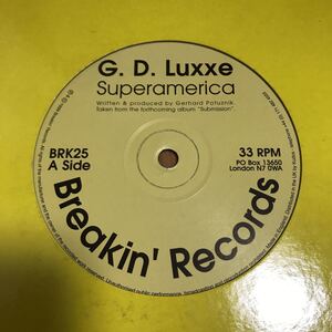 【Electro】G.D. Luxxe / Superamerica - Breakin' Records エレクトロ