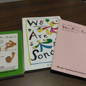 We Are Songbirds ラボ教育センター