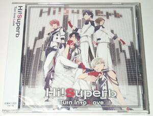 【新品未開封】CD『Turn Into Love 』Hi!Superb