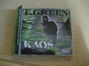 CD T.Green / Organized Kaos GANGSTA G-RAP G-FUNK G-LUV