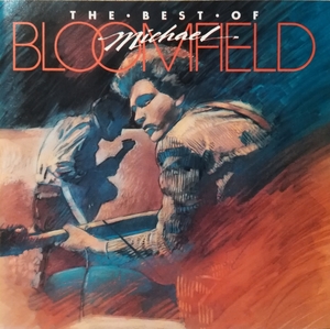 Michael Bloomfield / The Best Of Michael Bloomfield / TAKCD7115 / マイケル・ブルームフィールド