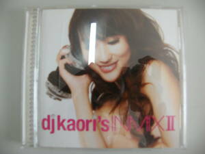 DJ KAORI★DJ Kaori's INMIX II