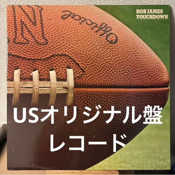 オリジナル盤 Bob James Touchdown レコード ボブ・ジェームス オリジナル タッチダウン Ron Carter