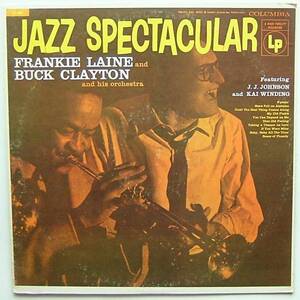 ◆ FRANKIE LAINE - BUCK CLAYTON / Jazz Spectacular ◆ Columbia JCL-808 ◆