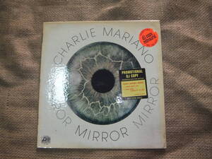 CHARLIE MARIANO/MIRROR USオリジナル盤 白ラベル・プロモ非売品・高音質モノラル盤 ATLANTIC SD 1608