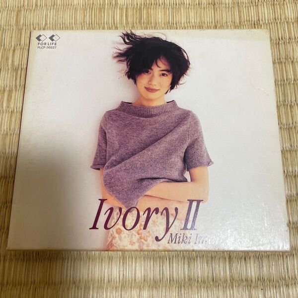 「Ivory II」今井美樹