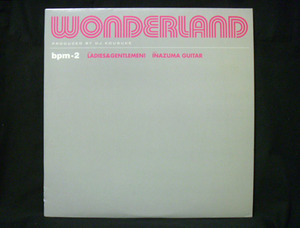 WONDERLAND/LADIES & GENTLEMEN! C/W INAZUMA GUITAR[12EP]