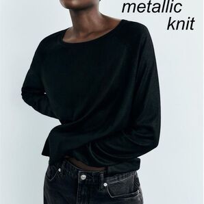 新品 ZARA メタリック 加工 ニット ブラック 長袖 黒 長袖 シンプル RELAX カジュアル ブラック プレゼント