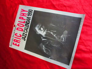  Eric * Dolphy -90' calendar for sales promotion? not for sale? rare goods 