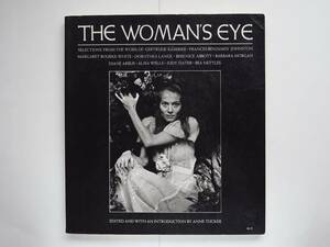 The Woman’s Eye　Diane Arbus Gertrude Kasebier Berenice Abbott Dorothea Lang Judy Dater ダイアン・アーバス ベレニス・アボット 