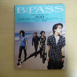 B-PASS バックステージ・パス 1998年2月号 GLAY BUCK-TICK L'Arc-en-Ciel ※ページ欠けあり
