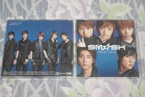 〇♪SM☆SH　TRUE LOVE　CD盤