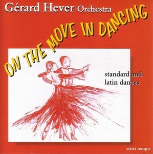 On The Move in Dancing /Gerard Hever 【社交ダンス音楽ＣＤ】1849 