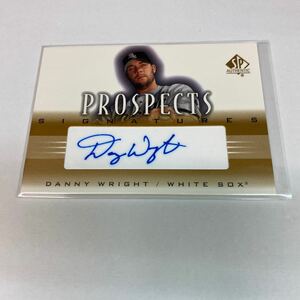 Danny Wright RC 2002 UD SP Authentic Prospects auto