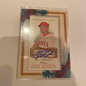 Howie Kendrick 2007 Topps Allen & Ginter’s auto