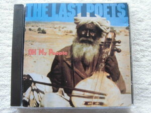 Last Poets / Oh My People / Bill Laswell / Bernie Worrell / Phillip Wilson / Aiyb Dieng / Suliaman El-Hadi / CELD6108 / 1985